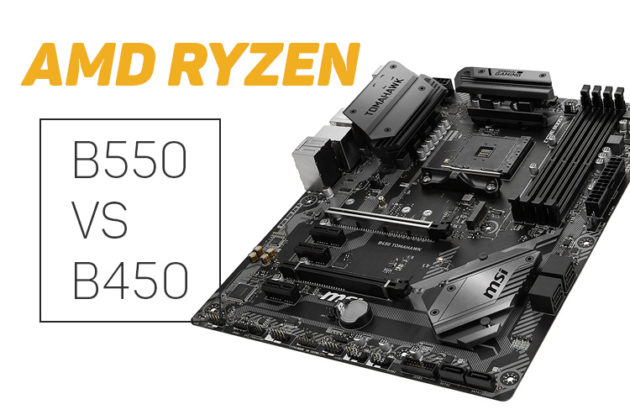 B550 vs B450 AMD Ryzen Chipsets - How do They Compare